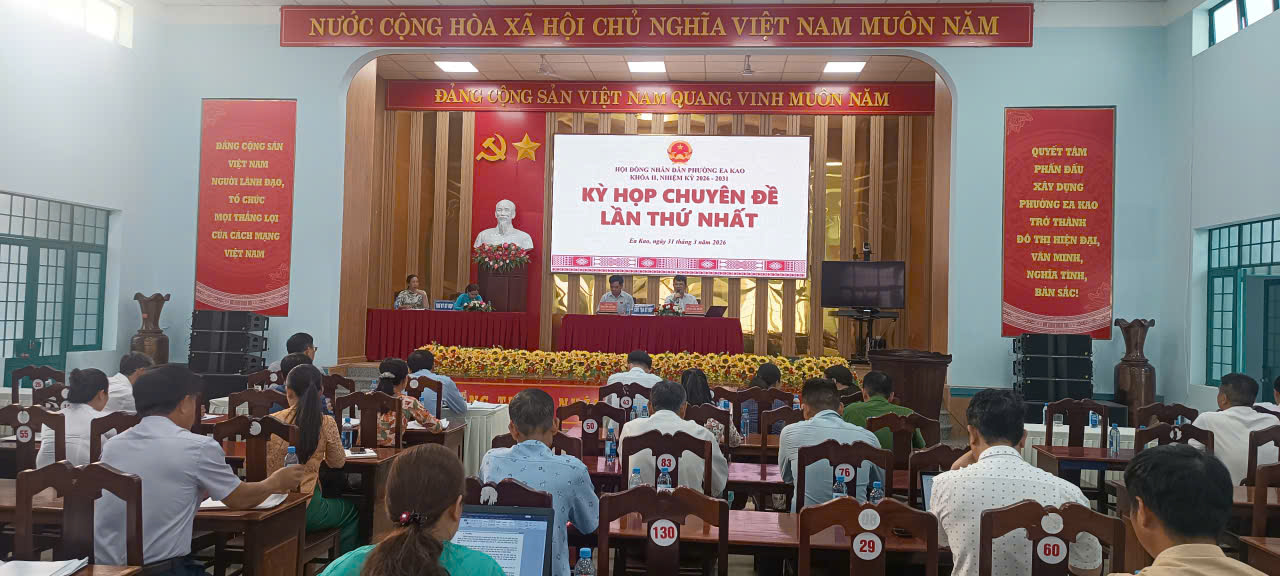 Thường trực HĐND phường Ea Kao tổ chức Kỳ họp Chuyên đề lần thứ Nhất, HĐND phường khóa II, nhiệm kỳ 2026 - 2031