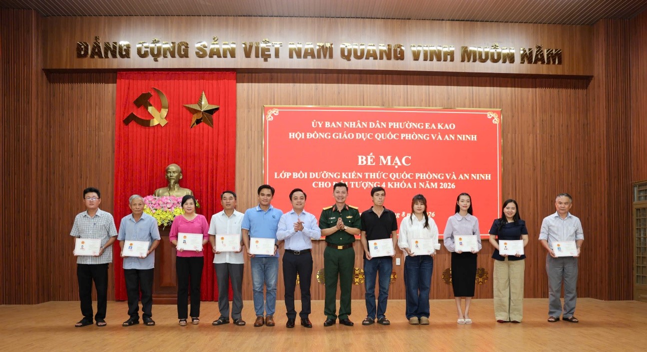 PHƯỜNG EA KAO BẾ MẠC LỚP BỒI DƯỠNG KIẾN THỨC QUỐC PHÒNG VÀ AN NINH ĐỐI TƯỢNG 4 KHÓA 1 NĂM 2026